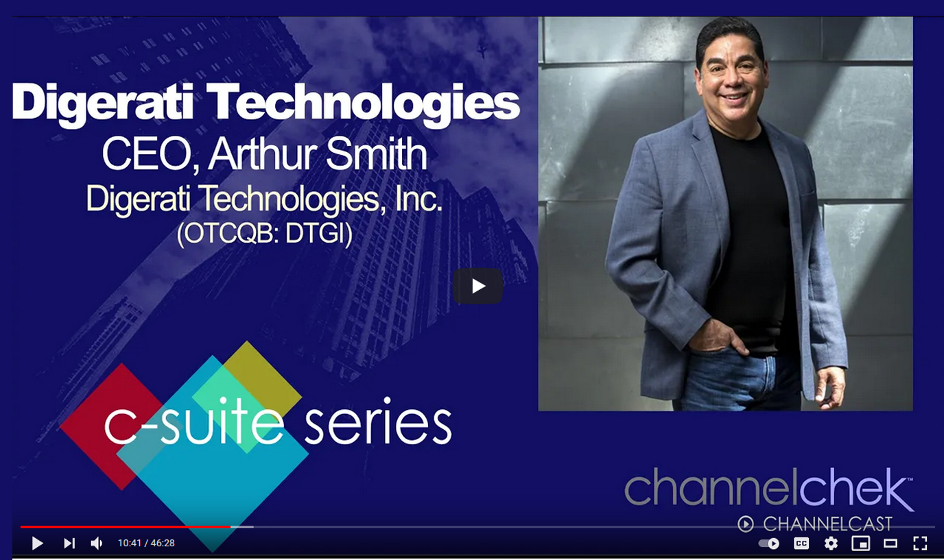 CSuite Interview with Digerati Technologies (DTGI) CEO Arthur Smith